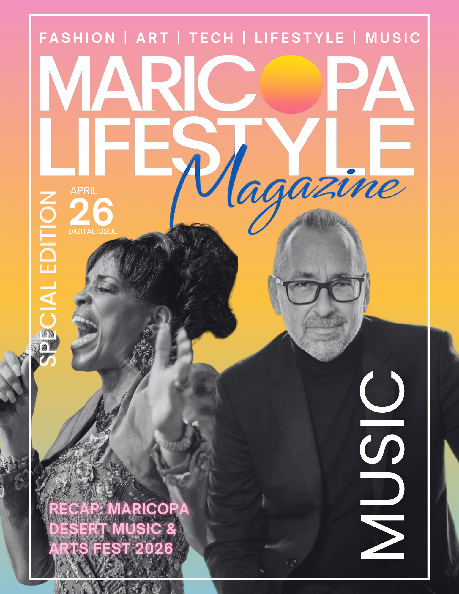 April 2026: SPECIAL EDITION: MARICOPA DESERT MUSIC & ARTS FEST RECAP cover